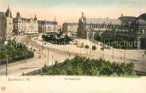 Frankfurt Main Bahnhofplatz Kat. Frankfurt am Main