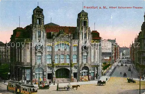 Frankfurt Main Albert Schumann Theater Strassenbahn Pferdefuhrwerk Kat. Frankfurt am Main