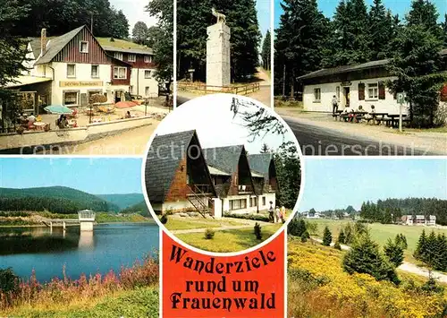 Frauenwald Thueringen Gaststaette Fraubachmuehle Monument Waldbaude Dreiherrnstein Talsperre Schoenbrunn Rennsteig Wanderhuetten OT Allzunah Kat. Frauenwald