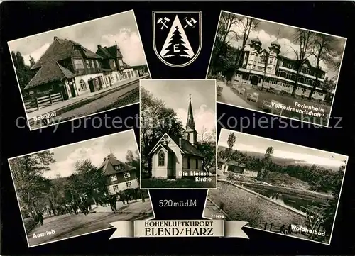 Elend Harz Bahnhof Ferienheim Voelkerfreundschaft Waldfreibad Kirche Ausstrieb Hoehenluftkurort Kat. Elend Harz