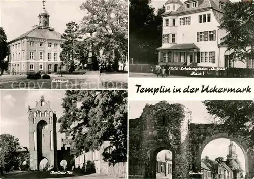 Templin Rathaus Erholungsheim Aufbau Schultor Berliner Tor Kat. Templin