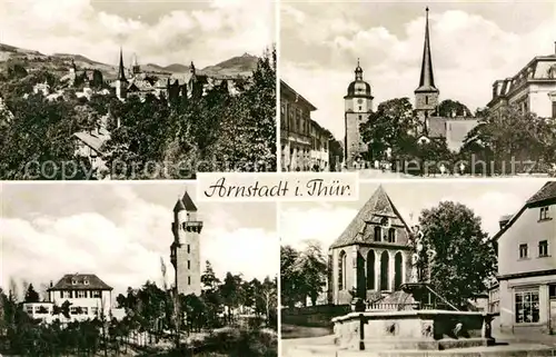 Arnstadt Ilm Teilansichten Turm Kirche Brunnen Kat. Arnstadt