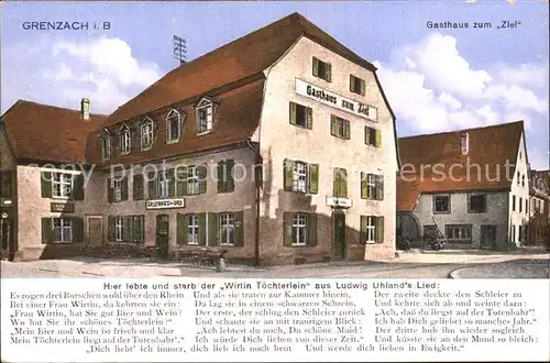 Grenzach Wyhlen Gasthaus zum Ziel Ludwig Uhland Lied Kat. Grenzach Wyhlen