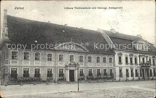 Zerbst Hoehere Toechterschule Herzogliches Amtsgericht Kat. Zerbst