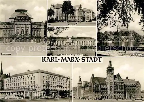 Karl Marx Stadt Opernhaus Museum Haus der Koerperkultur Schlossteich Kirche Rathaus HOG Chemnitzer Hof Kat. Chemnitz