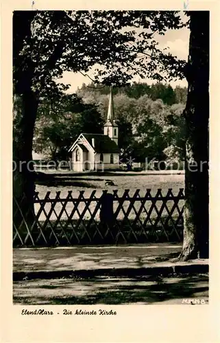 Elend Harz Kleinste Kirche Kat. Elend Harz