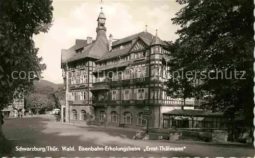 Schwarzburg Thueringer Wald Eisenbahn Erholungsheim Ernst Thaelmann Kat. Schwarzburg