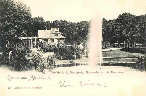 Strasbourg Alsace Orangerie Bauernhaus Fontaine  Kat. Strasbourg