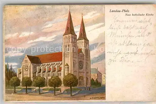 Landau Pfalz Neue katholische Kirche Kuenstlerkarte K. Kappelhoefer Kat. Landau in der Pfalz