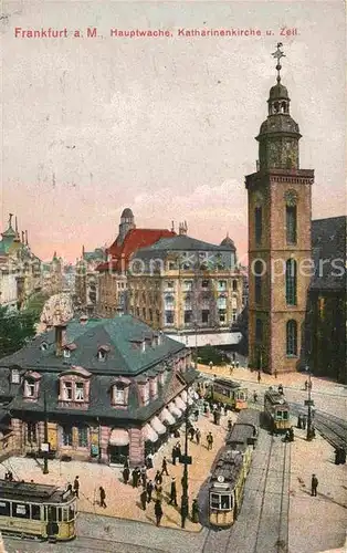 Strassenbahn Frankfurt am Main Hauptwache Katharinenkirche Zeil  Kat. Strassenbahn