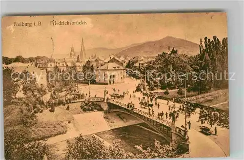 Freiburg Breisgau Friedrichsbruecke Kat. Freiburg im Breisgau