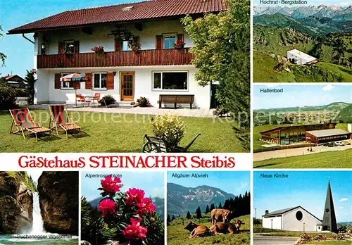 Steibis Gaestehaus Steinacher Hochrat Bergstation Hallenbad Buchenegger Wasserfall Alpvieh Neue Kirche Kat. Oberstaufen