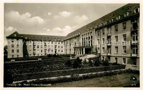 Freiburg Breisgau Medizinische Universitaetsklinik Kat. Freiburg im Breisgau