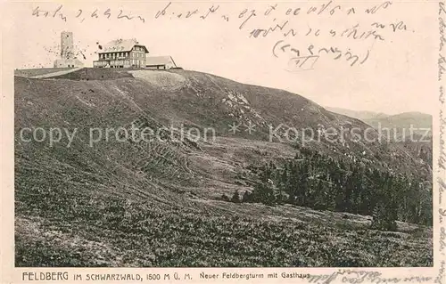 Feldberg Schwarzwald Neuer Feldbergturm mit Gasthaus Kat. Feldberg (Schwarzwald)