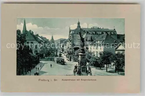 Freiburg Breisgau Kaiserstrasse Siegesdenkmal Kat. Freiburg im Breisgau