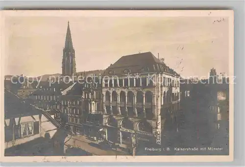 Freiburg Breisgau Kaiserstrasse mit Muenster Kat. Freiburg im Breisgau