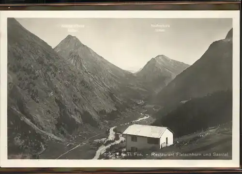 AK / Ansichtskarte Saas Fee Restaurant Fleischhorn und Saastal Kat. Saas Fee