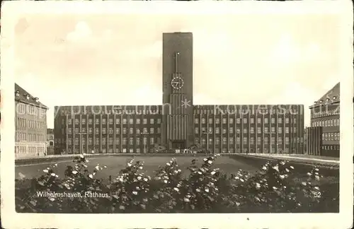 AK / Ansichtskarte Wilhelmshaven Rathaus Kat. Wilhelmshaven