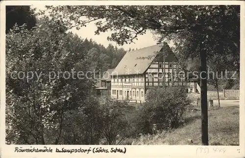 AK / Ansichtskarte Saupsdorf Raeumichtmuehle Handabzug Kat. Kirnitzschtal