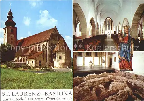 AK / Ansichtskarte Enns Lorch St. Laurenz Basilika Lauriacum Kat. Enns