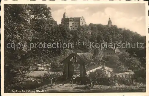 AK / Ansichtskarte Rochsburg Schloss Rochsburg an der Mulde Haengebruecke Kat. Lunzenau