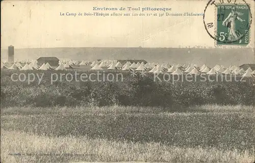 AK / Ansichtskarte Toul Meurthe et Moselle Lothringen Camp de Bois l Eveque Kat. Toul