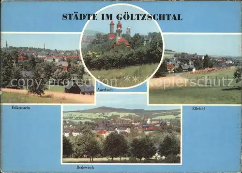 AK / Ansichtskarte Goeltzschtal Vogtland Staedte im Goeltzschtal / Gruenbach Vogtland /Vogtlandkreis LKR
