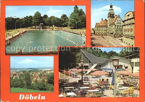 AK / Ansichtskarte Doebeln Freibad Rathaus Teilansicht HO Parkrestaurant Buergergarten Kat. Doebeln