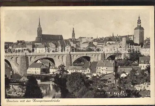 AK / Ansichtskarte Bautzen Kronprinzenbruecke Altstadt Kirche Serie Deutsche Heimatbilder Kat. Bautzen