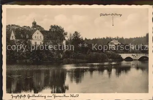 AK / Ansichtskarte Klingenberg Sachsen Gasthof Grillenburg Tharandter Wald Goepfert Stiftung Kat. Pretzschendorf