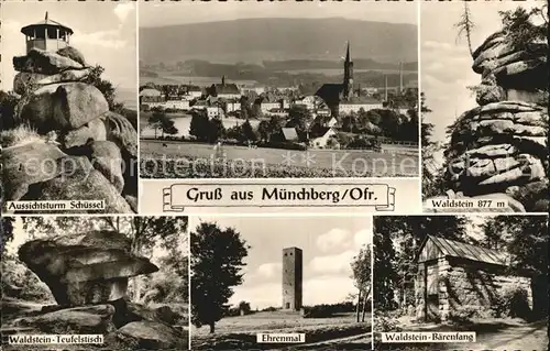 AK / Ansichtskarte Muenchberg Oberfranken Ortsansicht mit Kirche Aussichtsturm Schuessel Waldstein Teufelstisch Felsen Baerenfang Ehrenmal Kat. Muenchberg