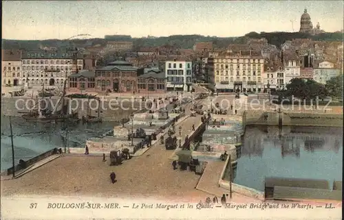 AK / Ansichtskarte Boulogne sur Mer Pont Marguet et les Quais Kat. Boulogne sur Mer