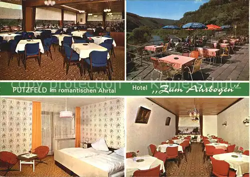 AK / Ansichtskarte Puetzfeld Hotel Zum Ahrbogen Fremdenzimmer Restaurant Kat. Ahrbrueck