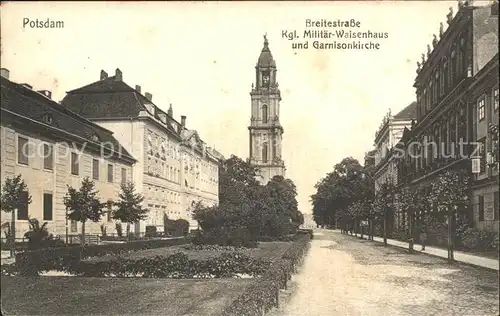 AK / Ansichtskarte Potsdam Breitestrasse Kgl. Militaer Waisenhaus Garnisonkirche Kat. Potsdam