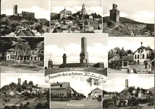 AK / Ansichtskarte Taunus Region Koenigstein Kronberg Falkenstein Fuchstanz Gr Feldberg Rettershof Oberreifenberg Niederhoechstadt Eppstein