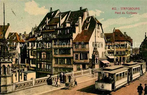 AK / Ansichtskarte Strassenbahn Strasbourg Pont du Corbeau Kat. Strassenbahn