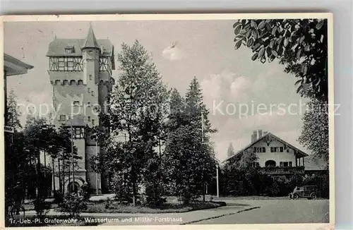 AK / Ansichtskarte Grafenwoehr Truppenuebungsplatz Wasserturm Militaer Forsthaus