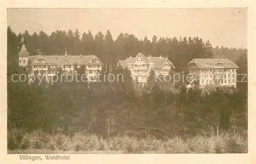 AK / Ansichtskarte Villingen Schwenningen Waldhotel Kat. Villingen Schwenningen