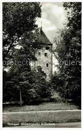 AK / Ansichtskarte Villingen Schwenningen Kaiserturm Kat. Villingen Schwenningen