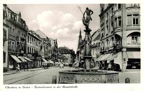 AK / Ansichtskarte Offenburg Hauptstrasse Neptunbrunnen Kat. Offenburg