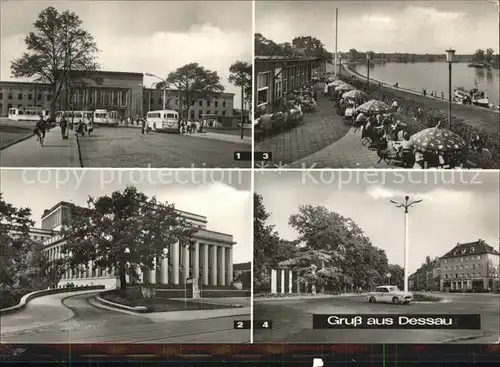 AK / Ansichtskarte Dessau Rosslau Hauptbahnhof Landestheater HO Gaststaette Kornhaus Elbe Partie an den sieben Saeulen Kat. Dessau Rosslau