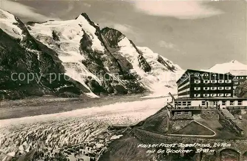 AK / Ansichtskarte Grossglockner Kaiser Franz Josefhaus  Kat. Heiligenblut