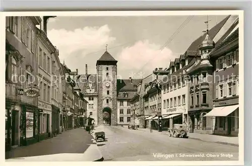 AK / Ansichtskarte Villingen Schwenningen Obere Strasse mit Stadttor Kat. Villingen Schwenningen