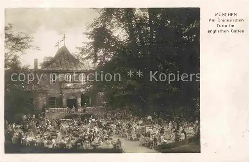 AK / Ansichtskarte Muenchen Chinesischen Garten Turm Englischen Garten Kat. Muenchen