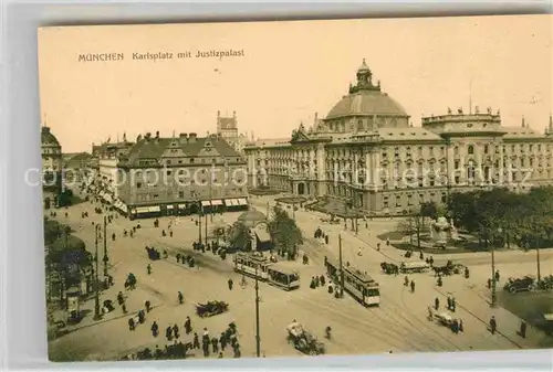 AK / Ansichtskarte Muenchen Karlsplatz Justizpalast Kat. Muenchen