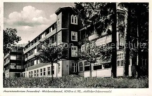 AK / Ansichtskarte Hoechenschwand Augensanatorium Sonnenhof Kat. Hoechenschwand