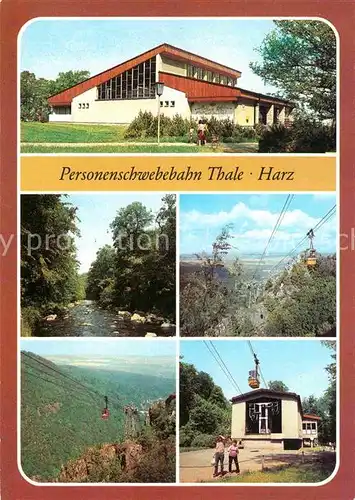 AK / Ansichtskarte Thale Harz Bergstation Hexentanzplatz Im Bodetal Thaleblick Talabwaerts Talstation Kat. Thale