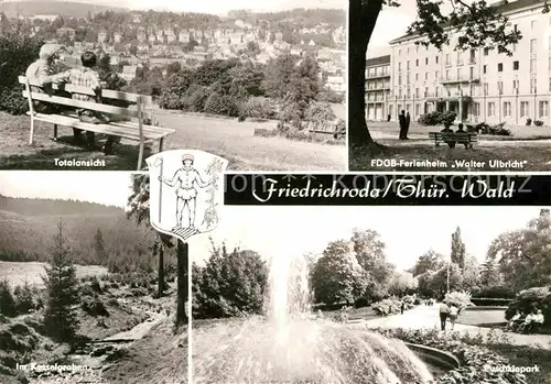 AK / Ansichtskarte Friedrichroda Ferienheim Walter Ulbricht Kesselgraben Kat. Friedrichroda