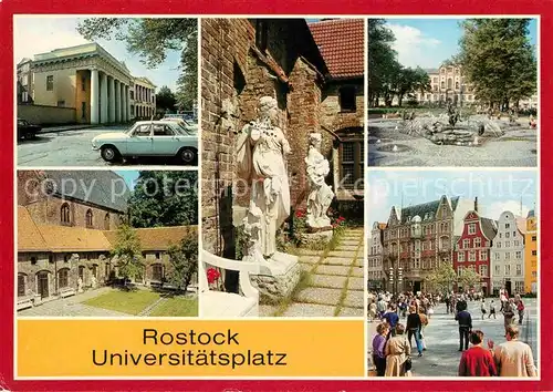 AK / Ansichtskarte Rostock Mecklenburg Vorpommern Universitaetsplatz Torsi mittelalterlicher Gewandfiguren Brunnen der Lebensfreude Innenhof Kloster zum Hl Kreuz Kat. Rostock