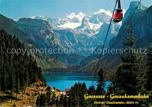 AK / Ansichtskarte Seilbahn Gosaukamm Gosausee Hoher Dachstein  Kat. Bahnen